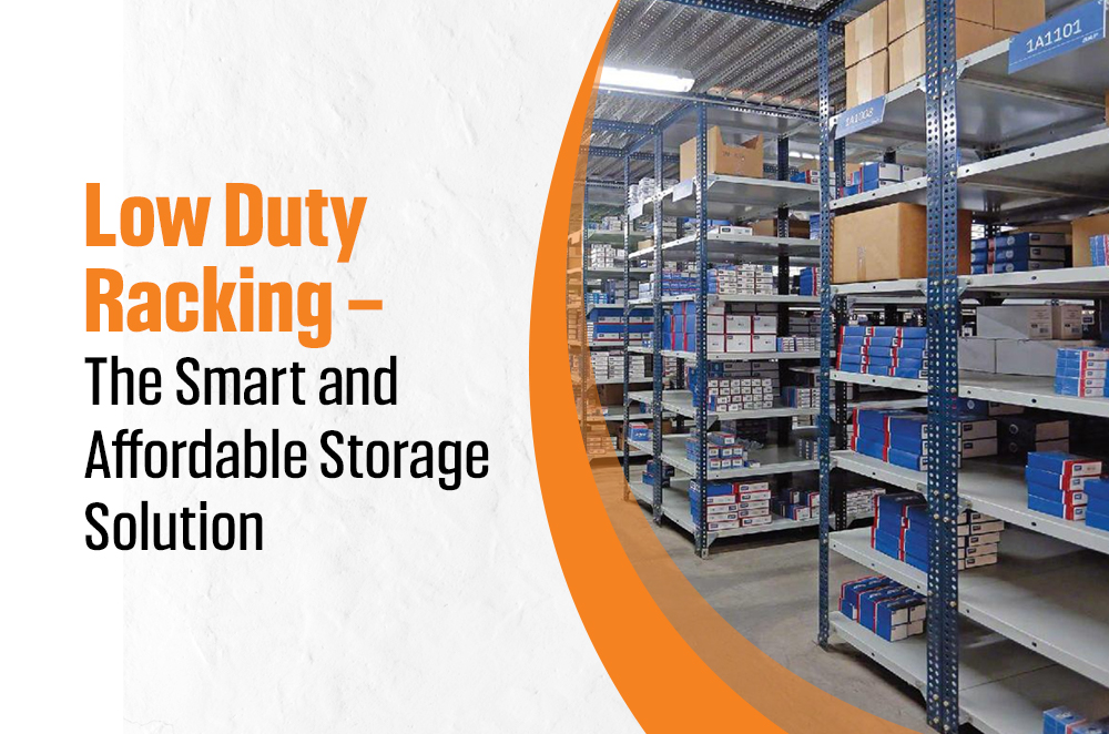 Low Duty Racking