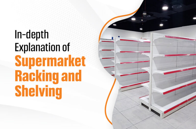 Supermarket Racking and Shelving