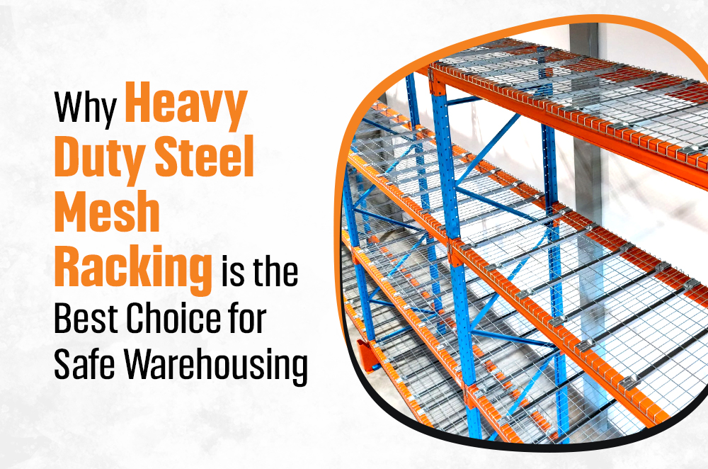 Heavy Duty Steel Mesh Racking