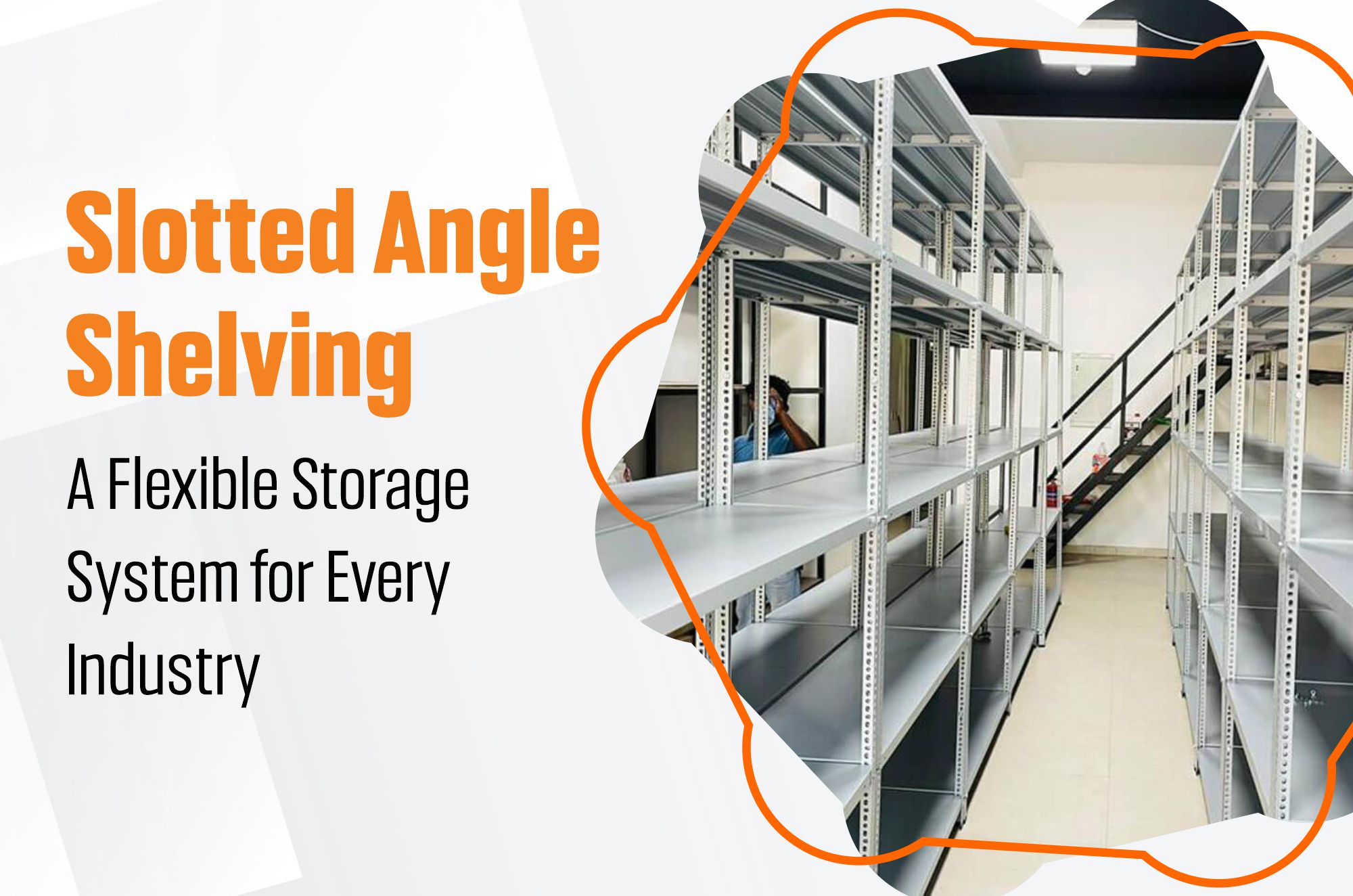 Slotted Angle Shelving